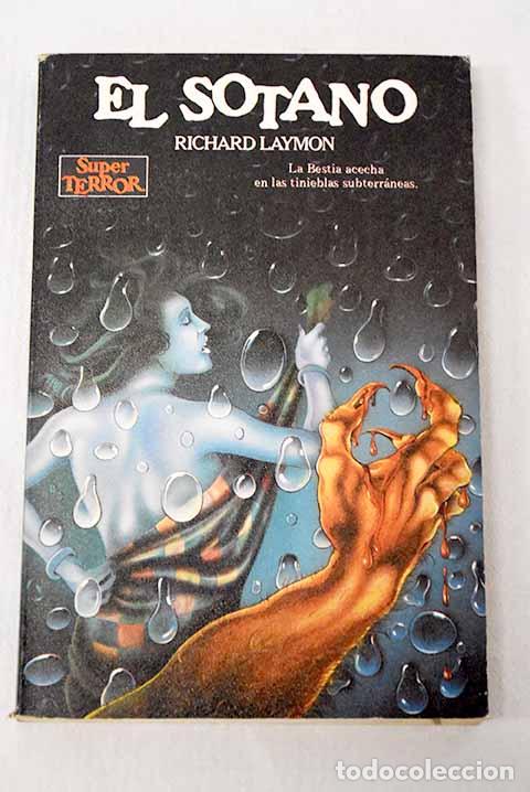 Livres: El s&oacute;tano: Laymon, Richard.- Laymon, Richard