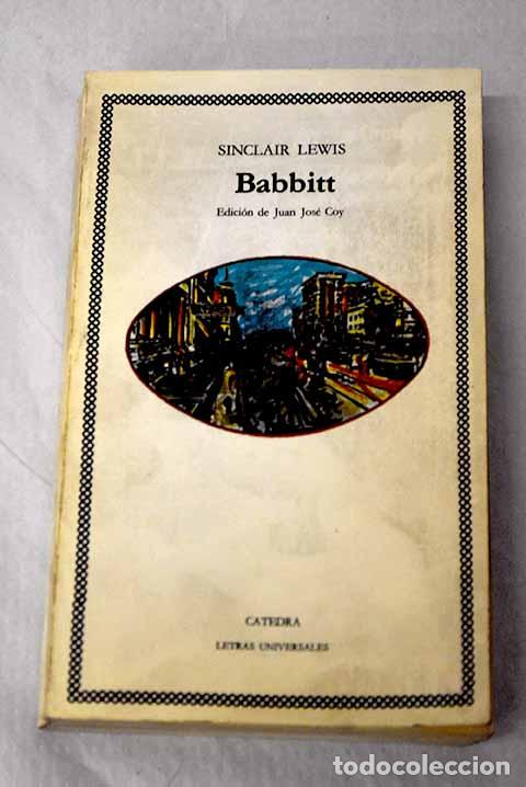 Livres: Babbitt: Lewis, Sinclair.- Lewis, Sinclair