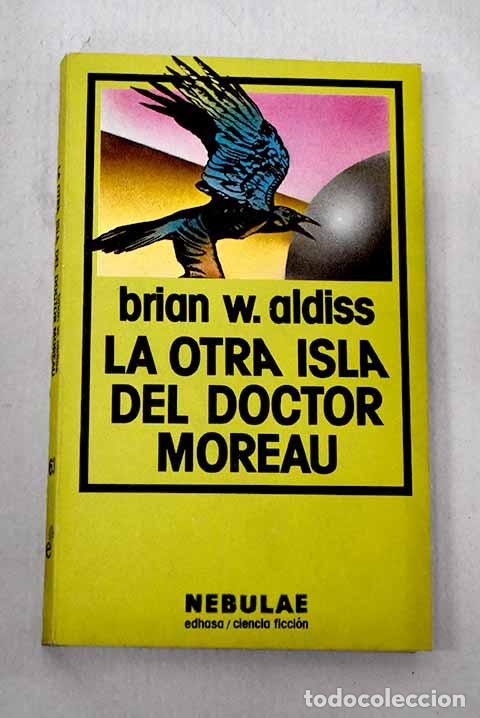 Livres: La otra isla del doctor Moreau.- Aldiss, Brian W.