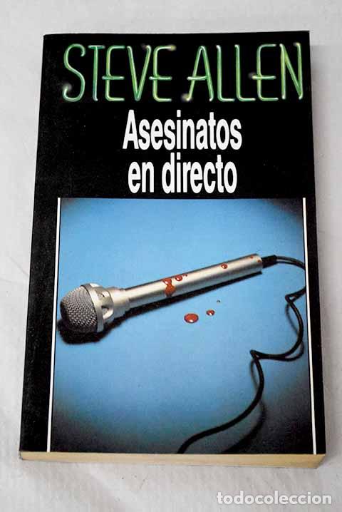 Livres: Asesinatos en directo.- Allen, Steve
