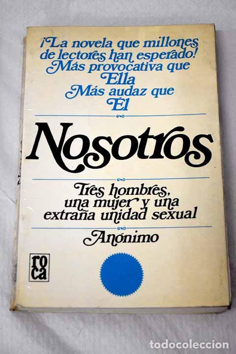 Libros: Nosotros: : Roca.: 1976.: 20 cm. 243 p. Encuadernaci&oacute;n en tapa blanda de editorial