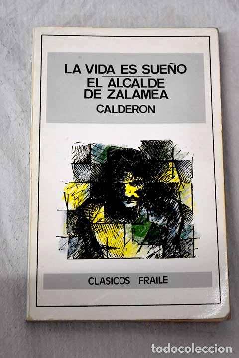 Libros: La vida es sue&ntilde;o: Calder&oacute;n de la Barca, Pedro.- Calder&oacute;n de la Barca, Pedro
