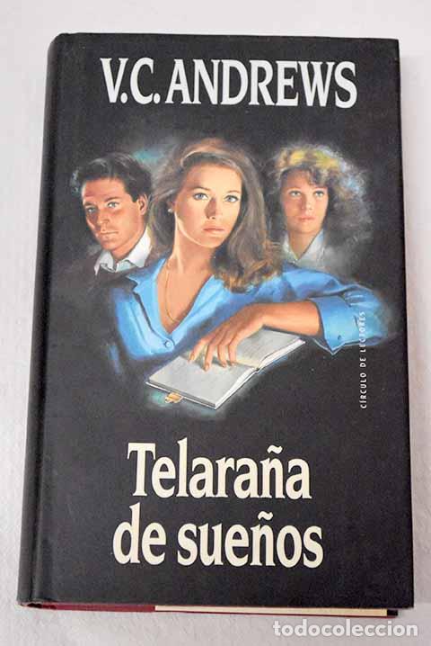 books: Telara&ntilde;a de sue&ntilde;os: Andrews, V. C..- Andrews, V. C.
