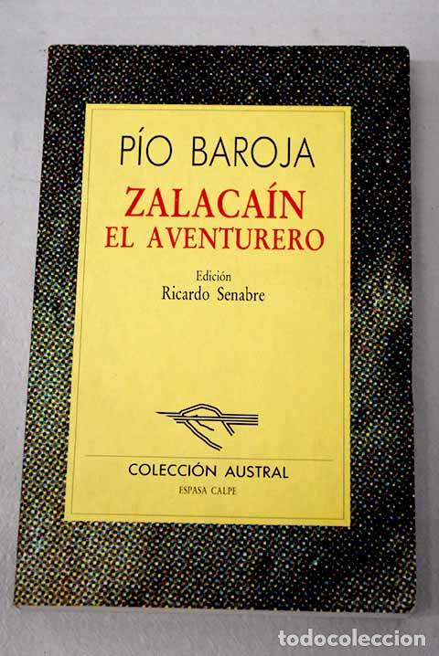 Libros: Zalaca&iacute;n el aventurero.- Baroja, P&iacute;o