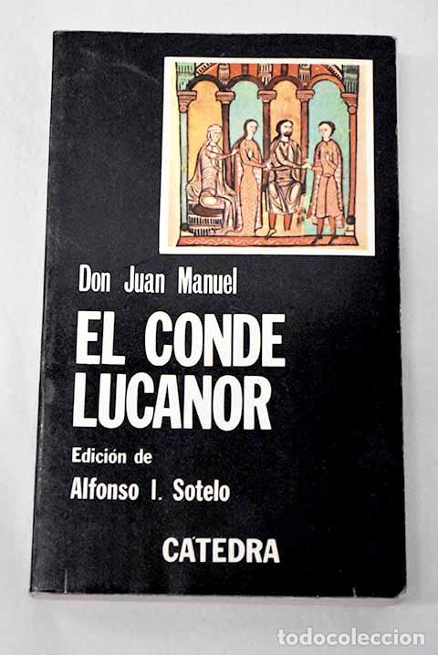 Libros: Libro de los ensiempleos del Conde Lucanor e de Patronio.- Don Juan Manuel
