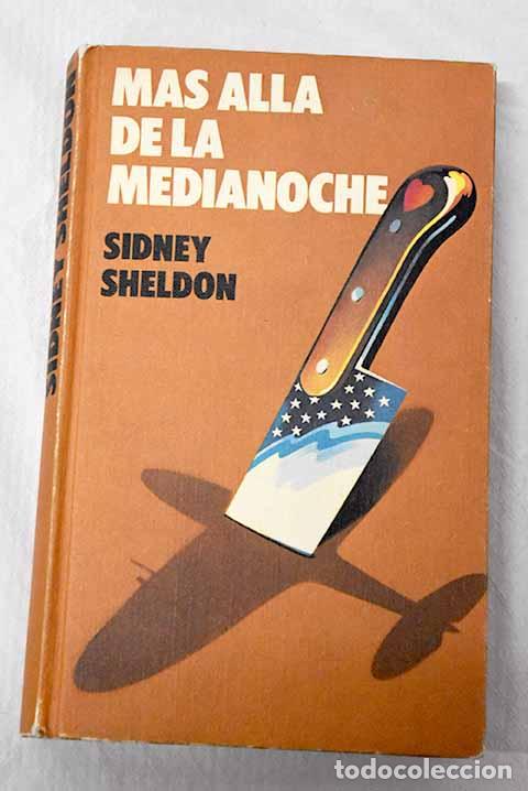 Libros: M&aacute;s all&aacute; de la medianoche.- Sheldon, Sidney