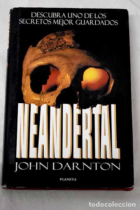 Libros: Neandertal: Darnton, John.- Darnton, John
