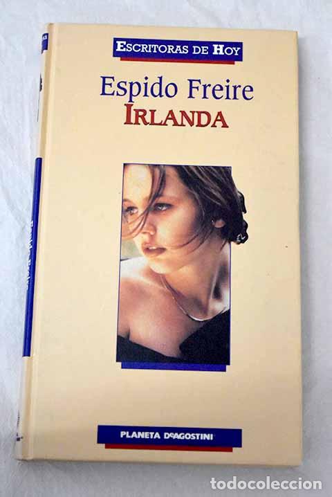 Livros em segunda m&atilde;o: Irlanda: Freire, Espido.- Freire, Espido
