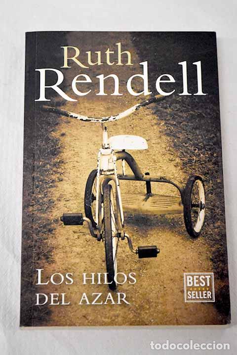 books: Los hilos del azar: Rendell, Ruth.- Rendell, Ruth