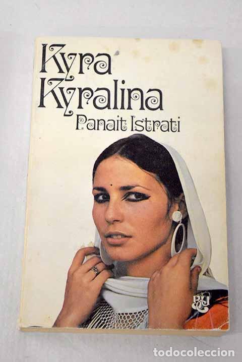 books: Kyra Kyralina: Istrati, Panait.- Istrati, Panait
