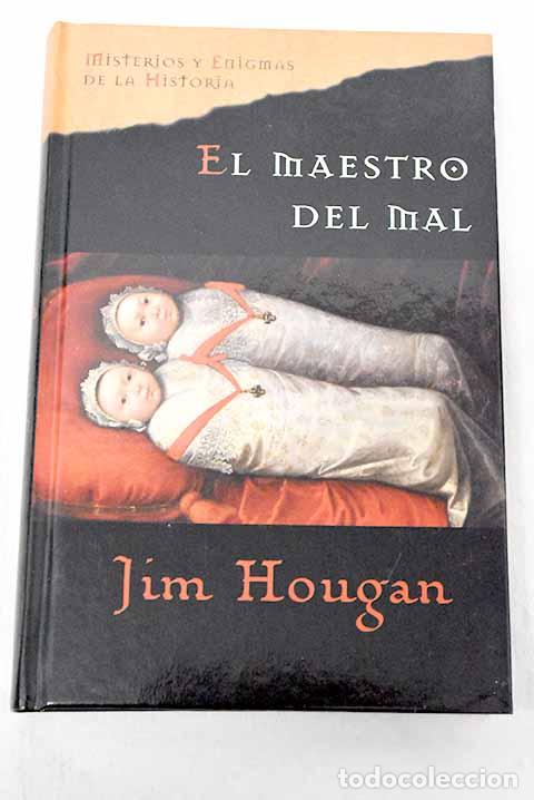 Libros: El maestro del mal: Hougan, Jim.- Hougan, Jim