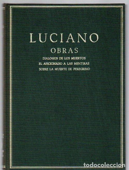 Livros em segunda m&atilde;o: Obras II. Di&aacute;logos de los muertos / El aficionado a las mentiras / Sobre la muerte de peregrino - Lu