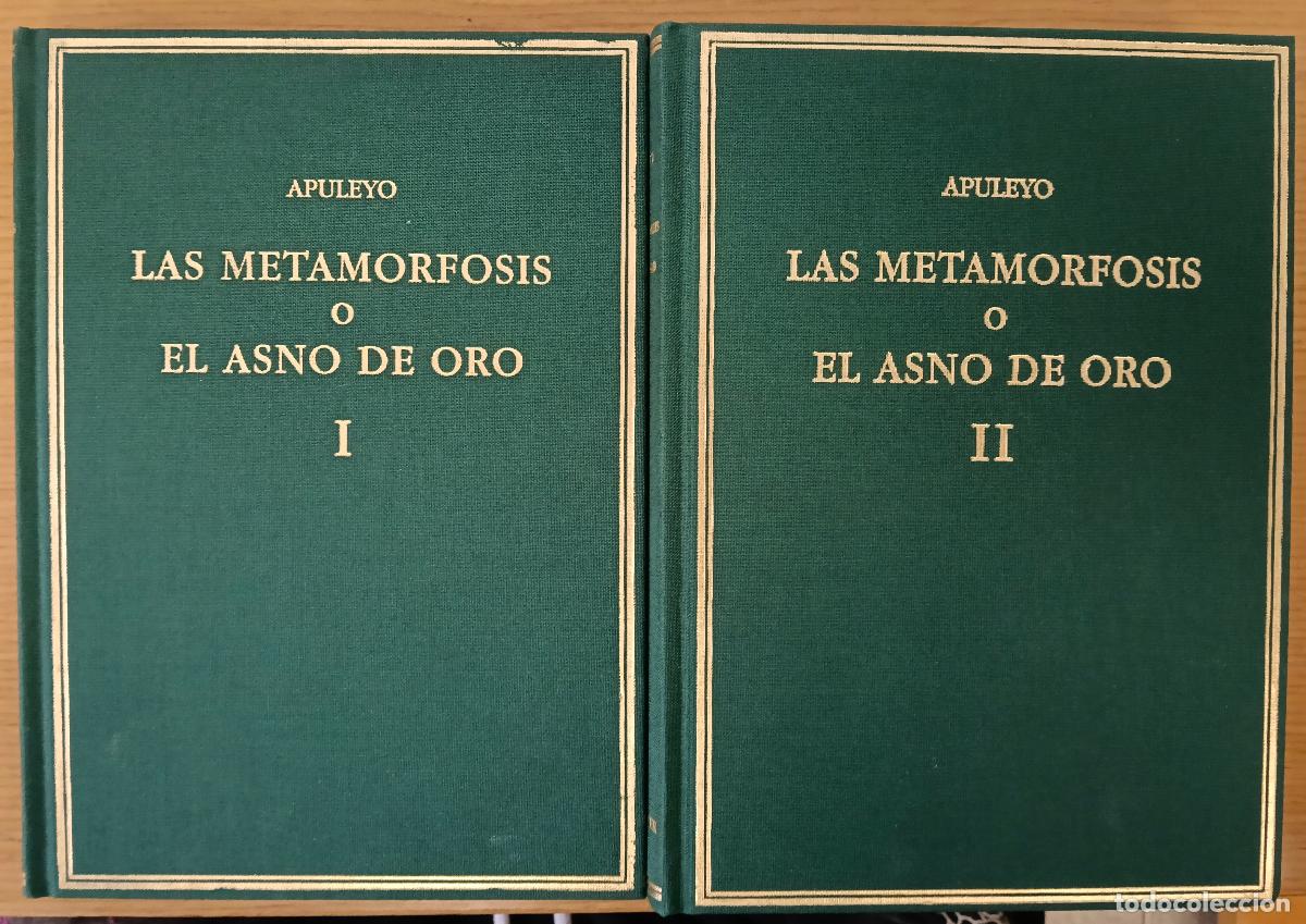 Livros em segunda m&atilde;o: Las metamorfosis o El asno de oro. Volumenes I y II (Libros 1-3 y 4-11) - Apuleyo