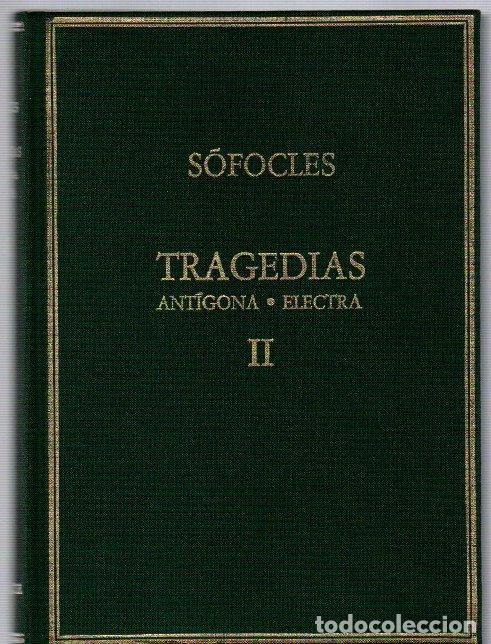 B&uuml;cher: Tragedias II. Ant&iacute;gona. Electra - S&oacute;focles