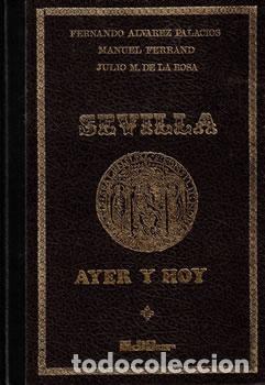 Libros: Sevilla Ayer y Hoy: Libro-Gu&iacute;a de la Ciudad - VV.AA - Foto 1