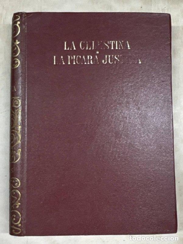 Libros: LA CELESTINA / LA PICARA JUSTINA.