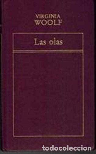 Libros: Las olas - Virginia Woolf.