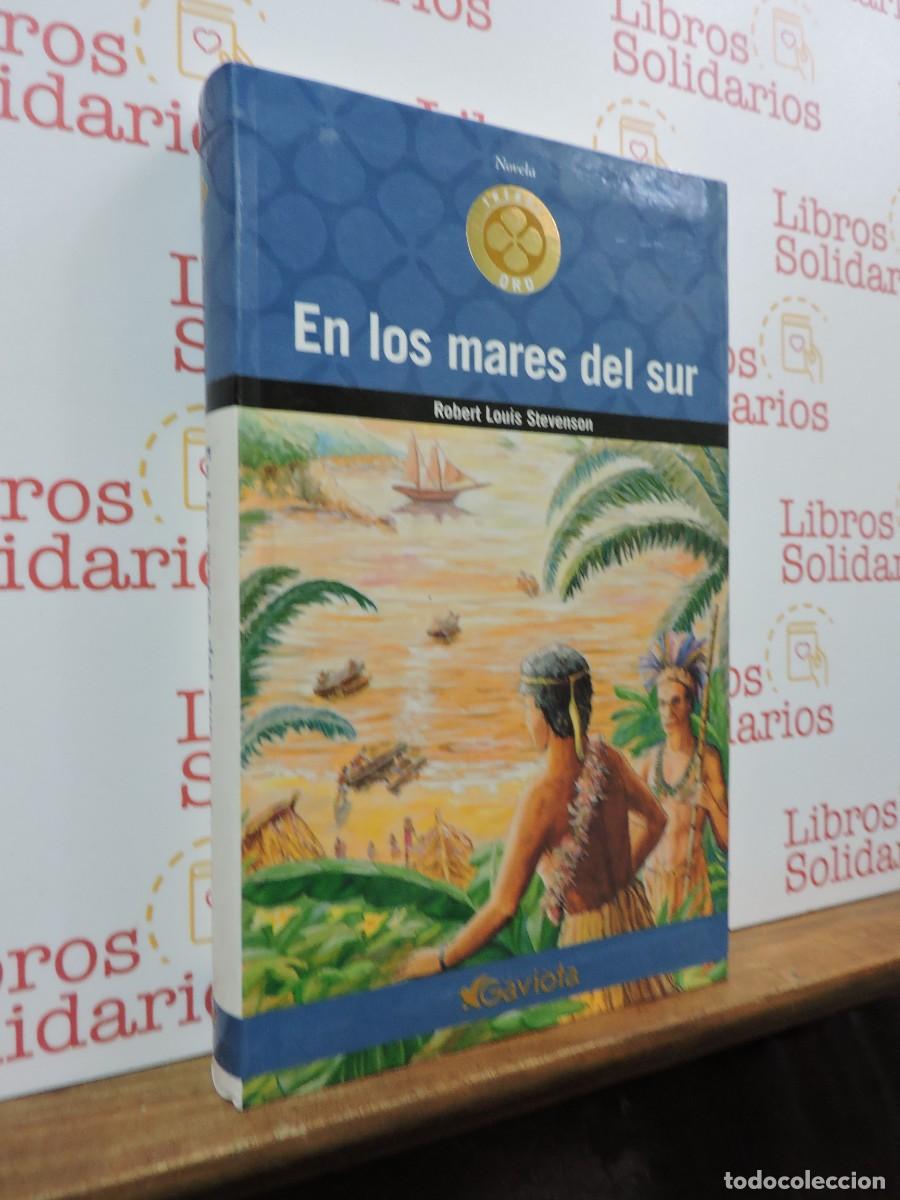 Libros: En los mares del sur. Robert Louis Stevenson. Ed. Gaviota. Madrid, 2005