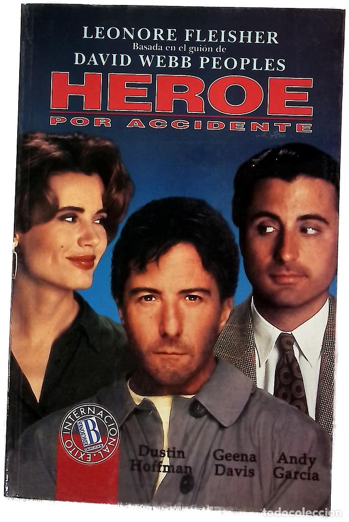 Libros: H&eacute;roe por accidente - Fleischer, Leonore; Batlles, Camila