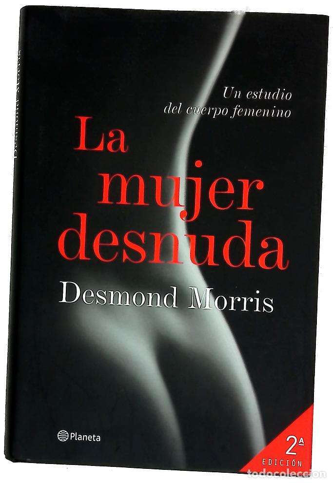 Libros: La mujer desnuda ((Fuera de colecci&oacute;n)) (Spanish Edition)