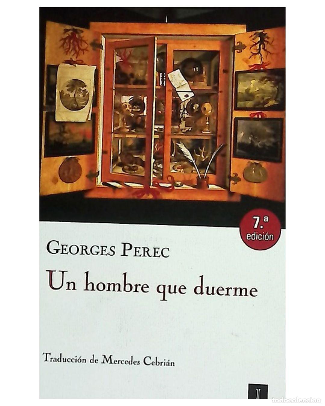 Libros: Un hombre que duerme - GEROGES PEREC