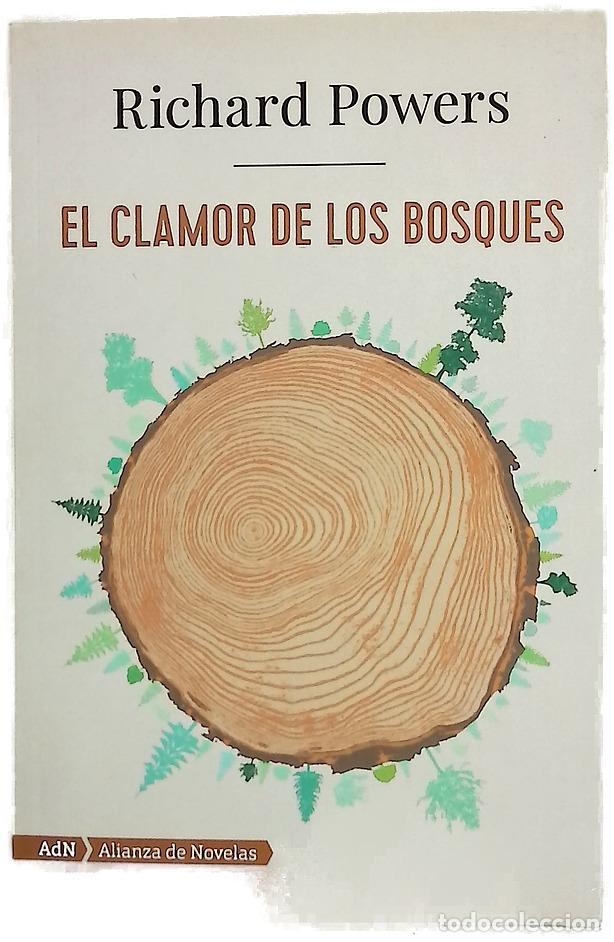 Libros: El clamor de los bosques - Powers, Richard; Lanero, Teresa