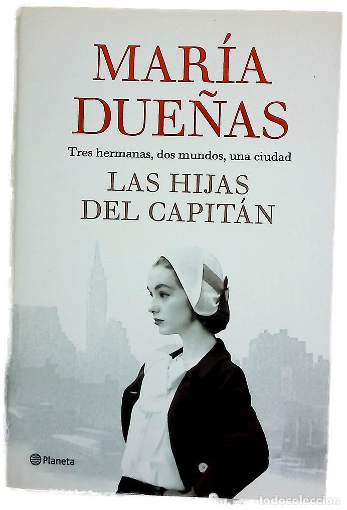 Libros: Las hijas del Capit&aacute;n - Due&ntilde;as, Mar&iacute;a