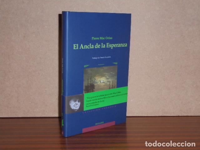 Libri di seconda mano: EL ANCLA DE LA ESPERANZA - Mac Orlan, Pierre