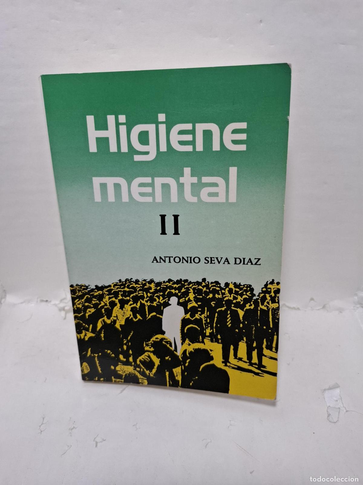 Livres: HIGIENE MENTAL II - ; ANTONIO SEVA DIAZ
