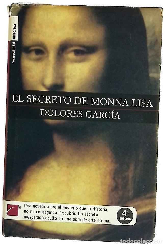 Libros: El secreto de Monna Lisa - Garc&iacute;a, Dolores