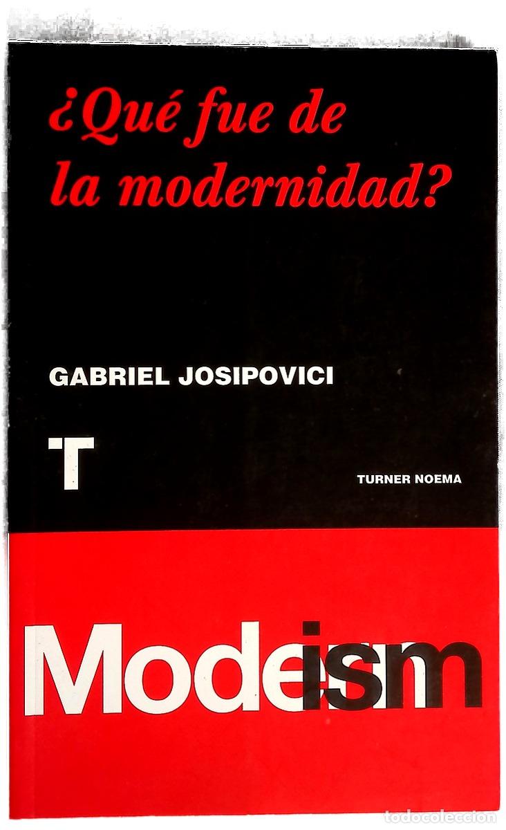B&uuml;cher: &iquest;Qu&eacute; fue de la modernidad?