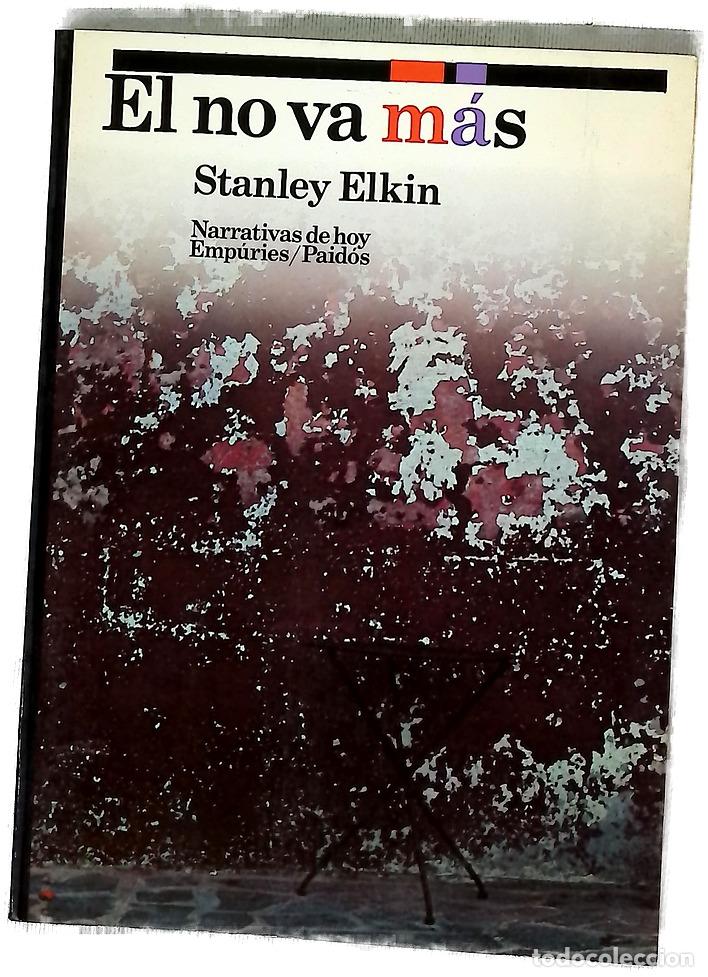 B&uuml;cher: El no va m&aacute;s - Elkin, Stanley; Berdagu&eacute;, Roser