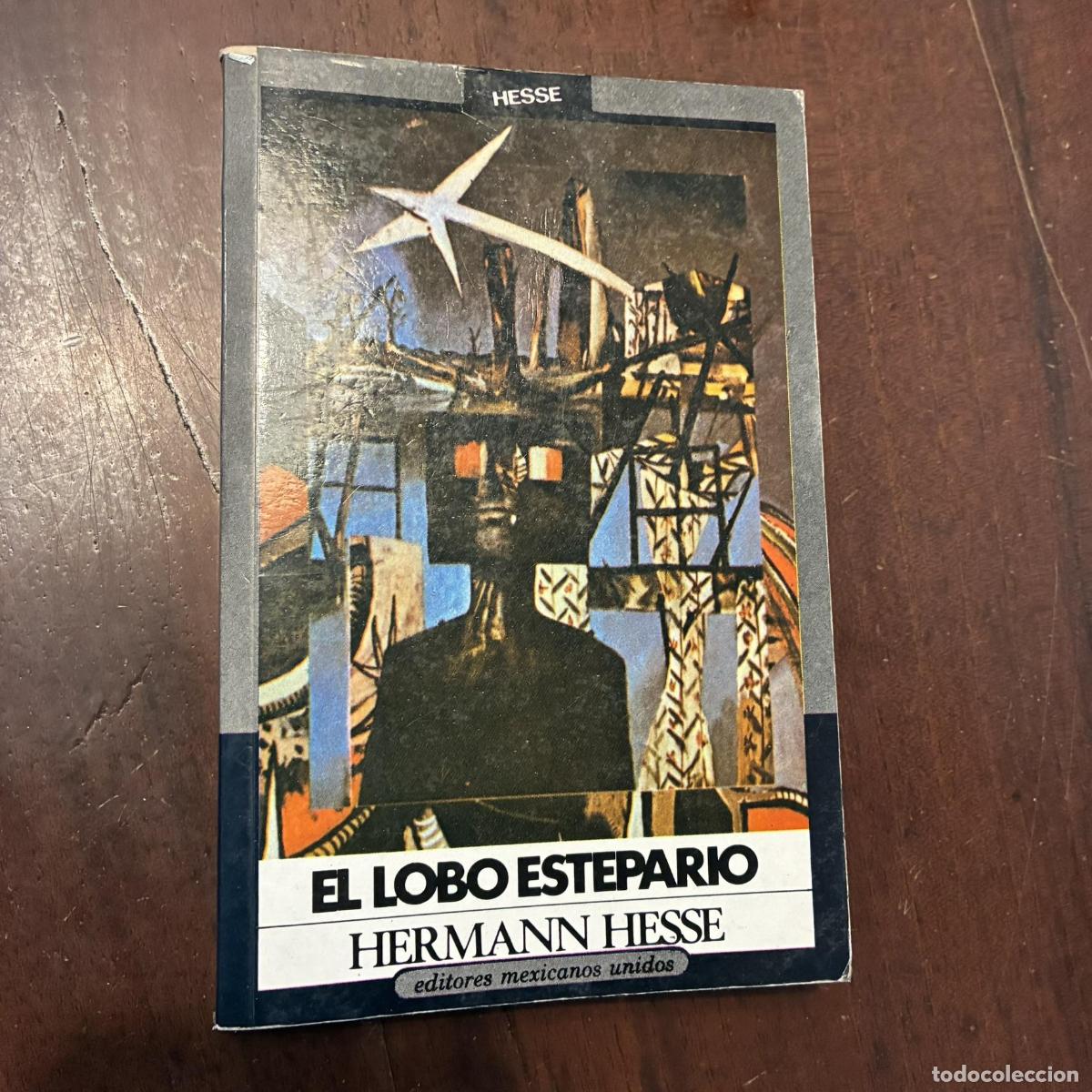 B&uuml;cher: El lobo estepario - Hermann Hesse
