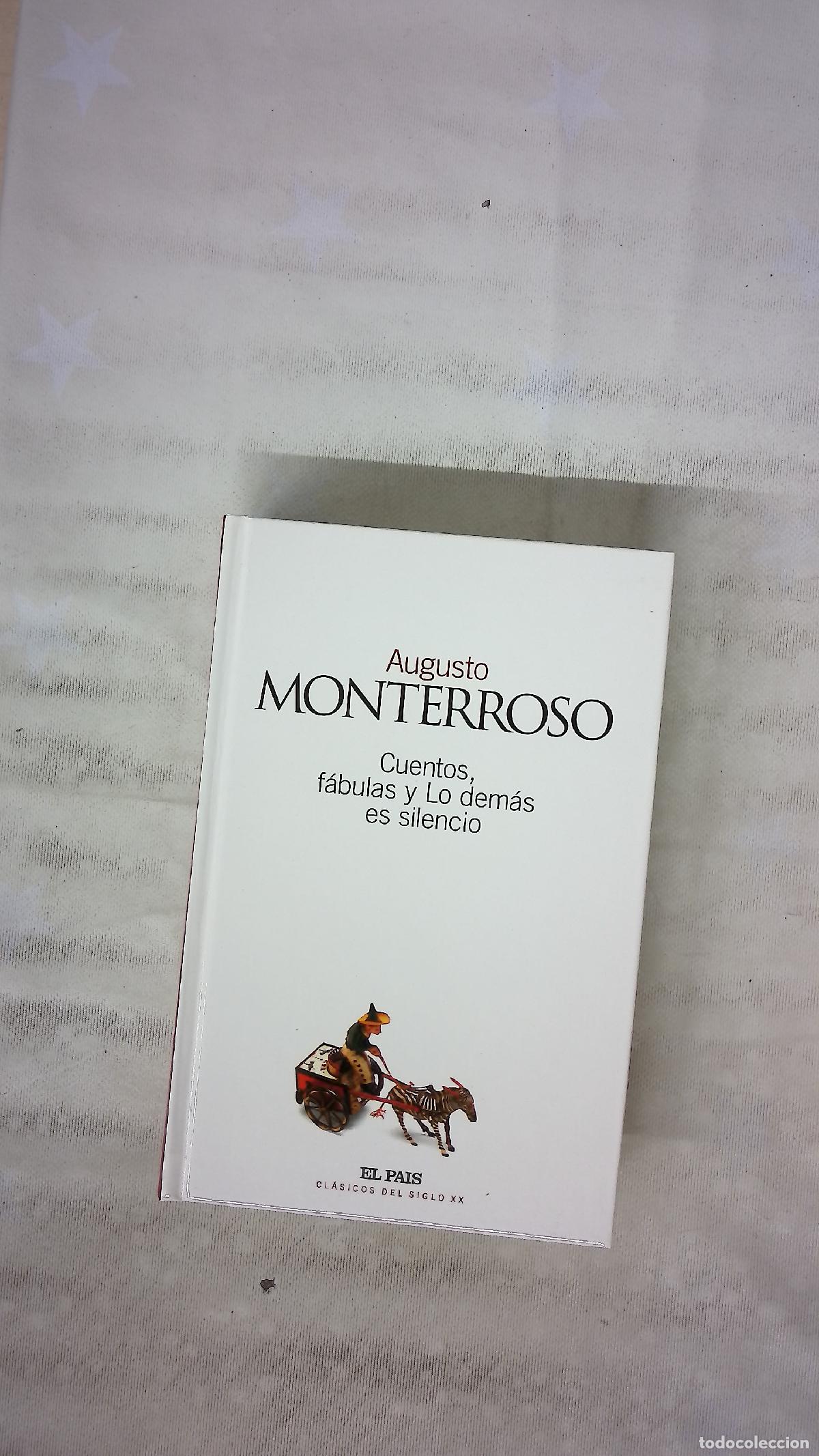 Libri di seconda mano: Cuentos, f&aacute;bulas y lo dem&aacute;s es silencio