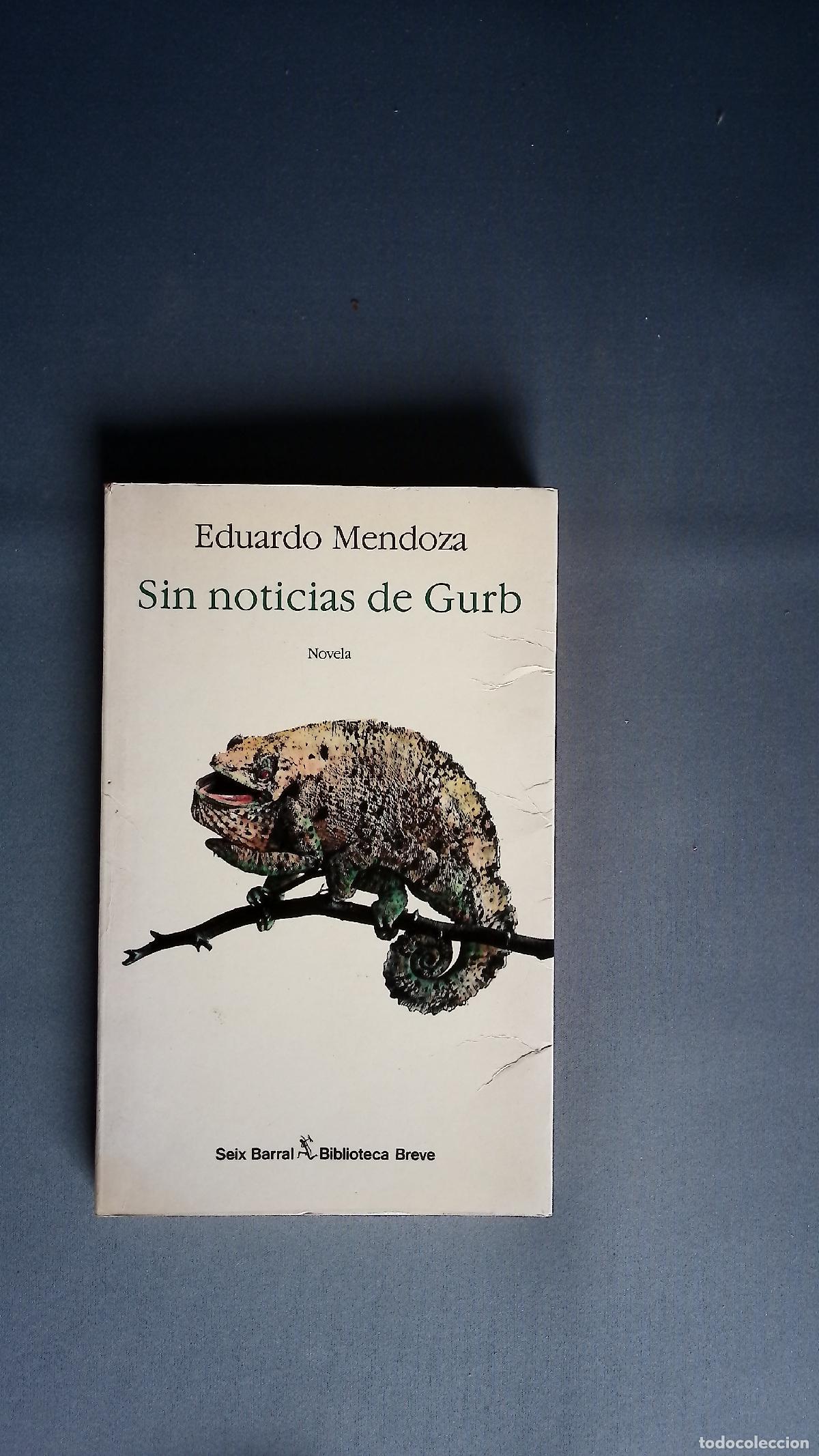 Libros: Sin noticias de Gurb - Mendoza, Eduardo - Foto 2