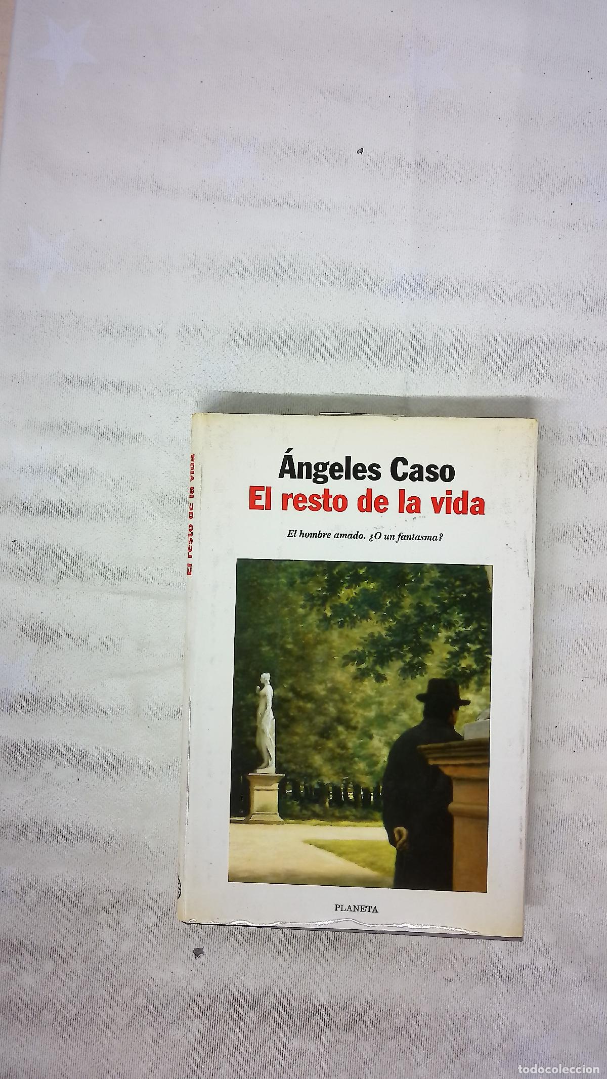 books: El resto de la vida - Caso, &Aacute;ngeles