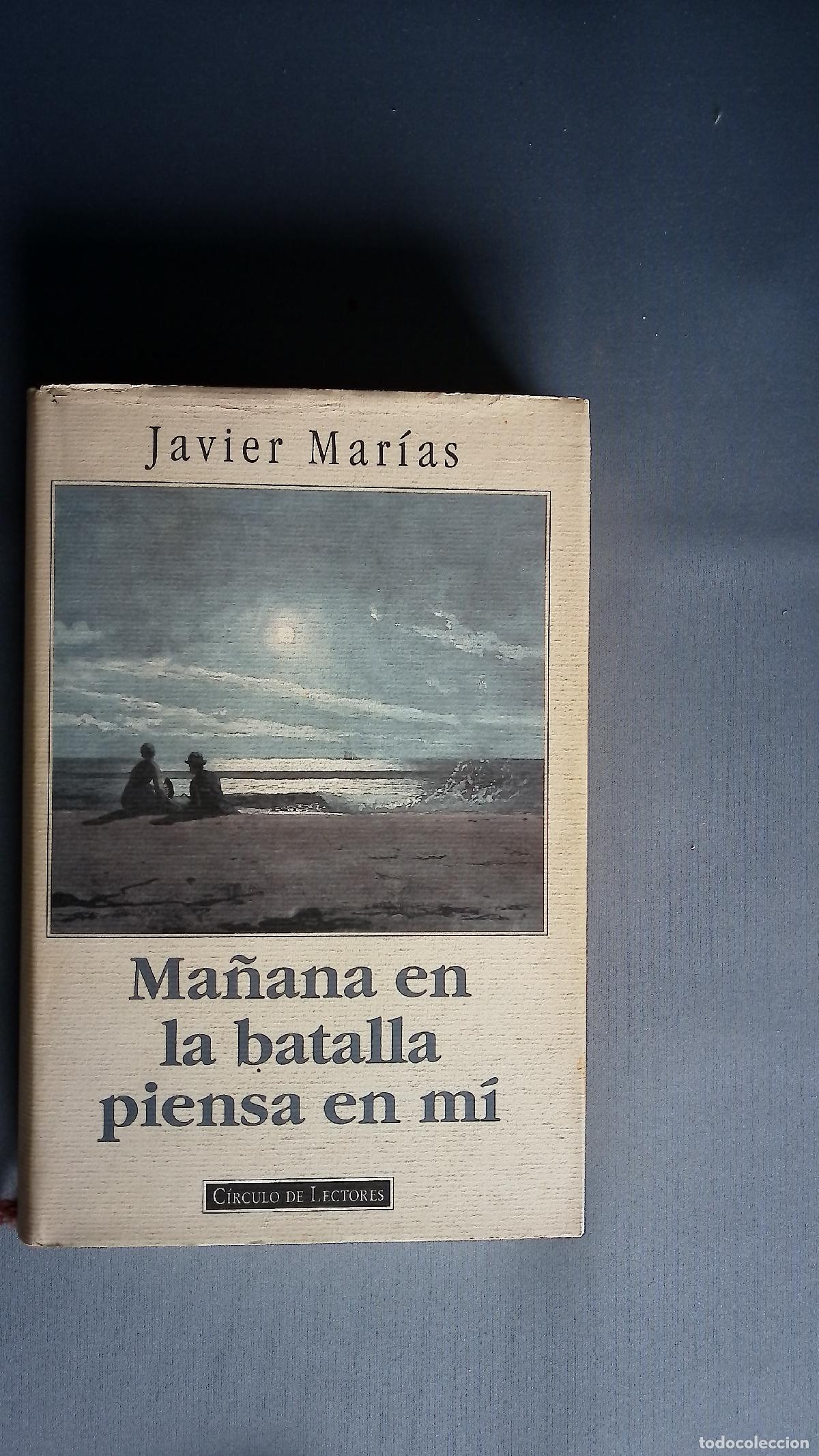 Libri di seconda mano: Ma&ntilde;ana en la batalla piensa en m&iacute;