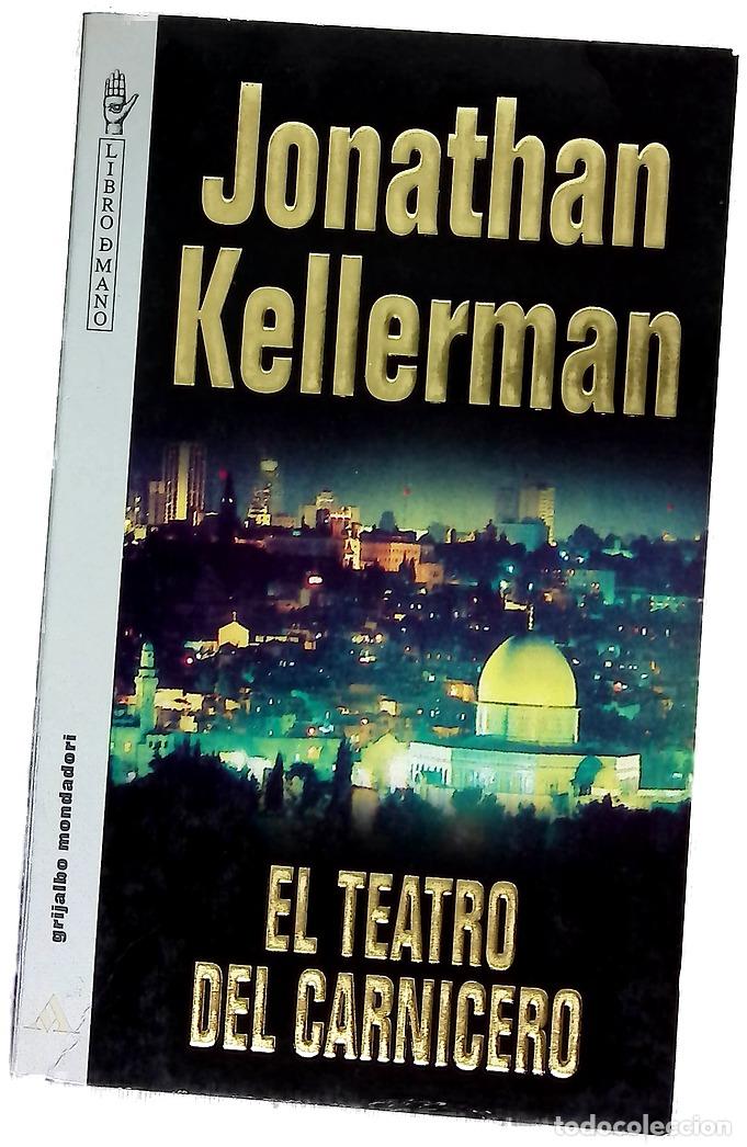 Libri di seconda mano: El teatro del carnicero - Kellerman, Jonathan