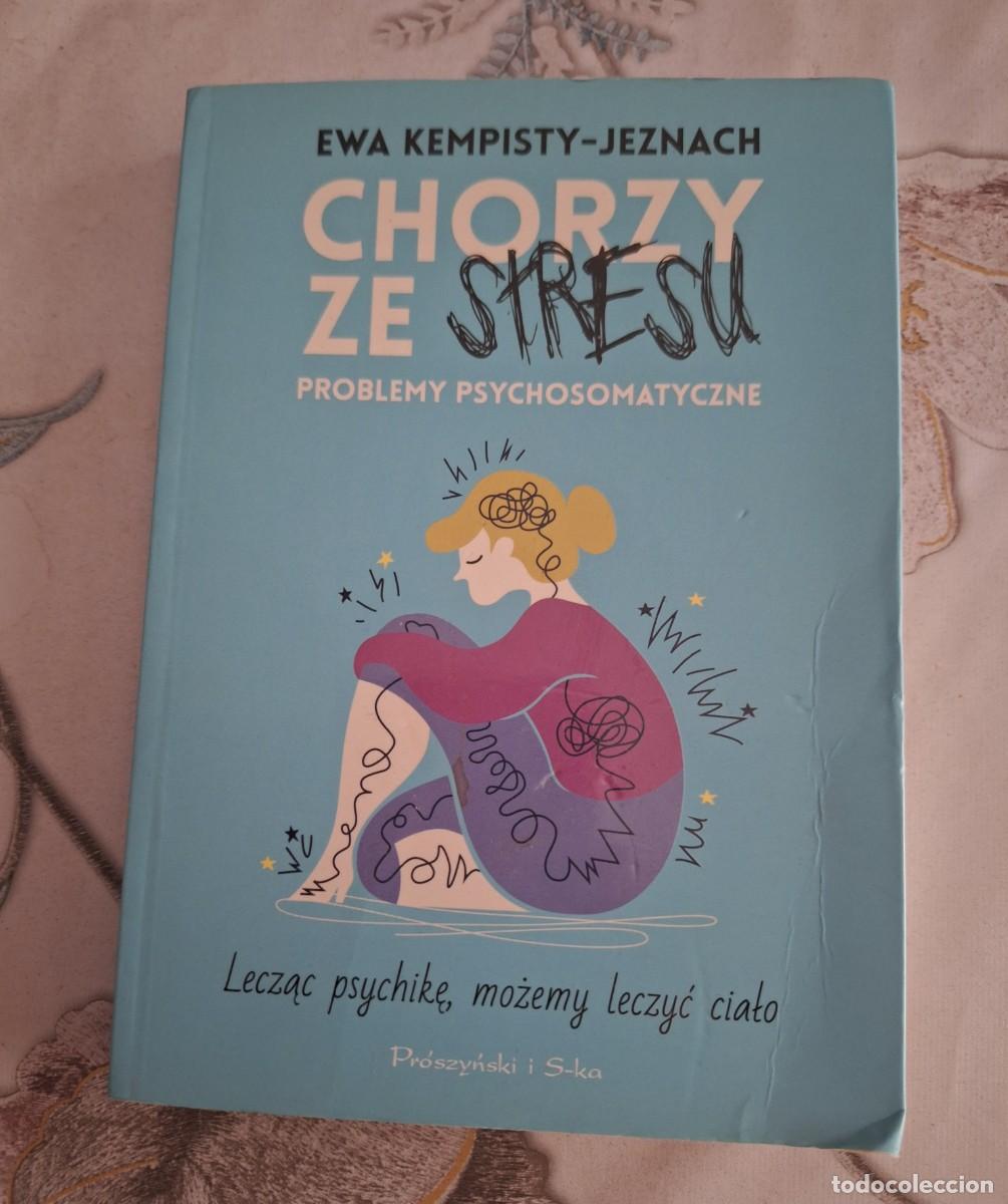 Libros: Chorzy ze stresu Problemy psychosomatyczne
