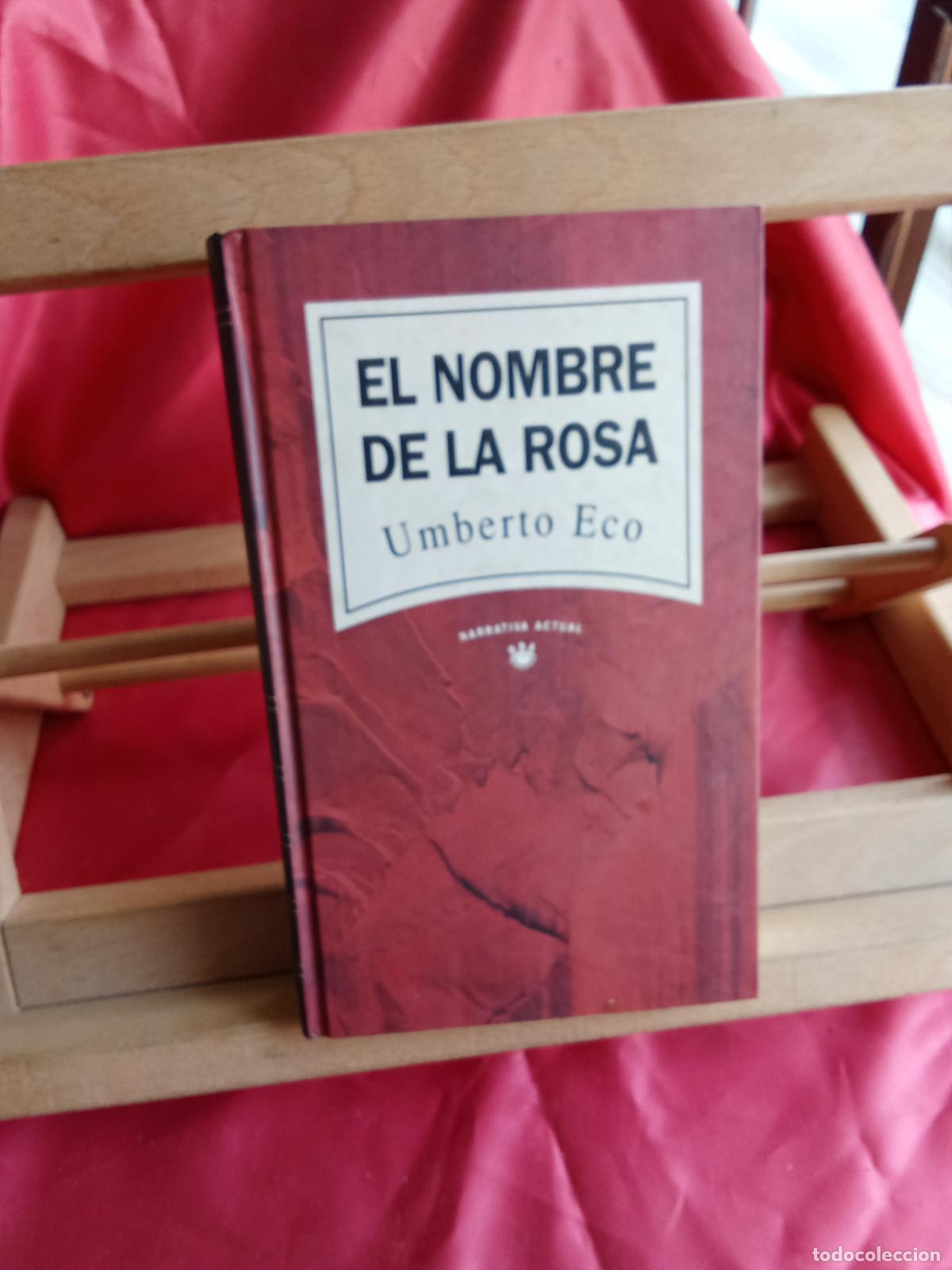 Libros: El nombre de la rosa. Umberto Eco L.12820-17143