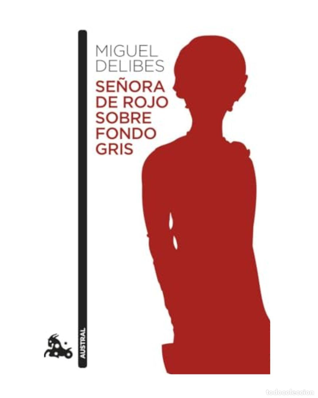 Libros: Se&ntilde;ora de rojo sobre fondo gris - MIGUEL DELIBES