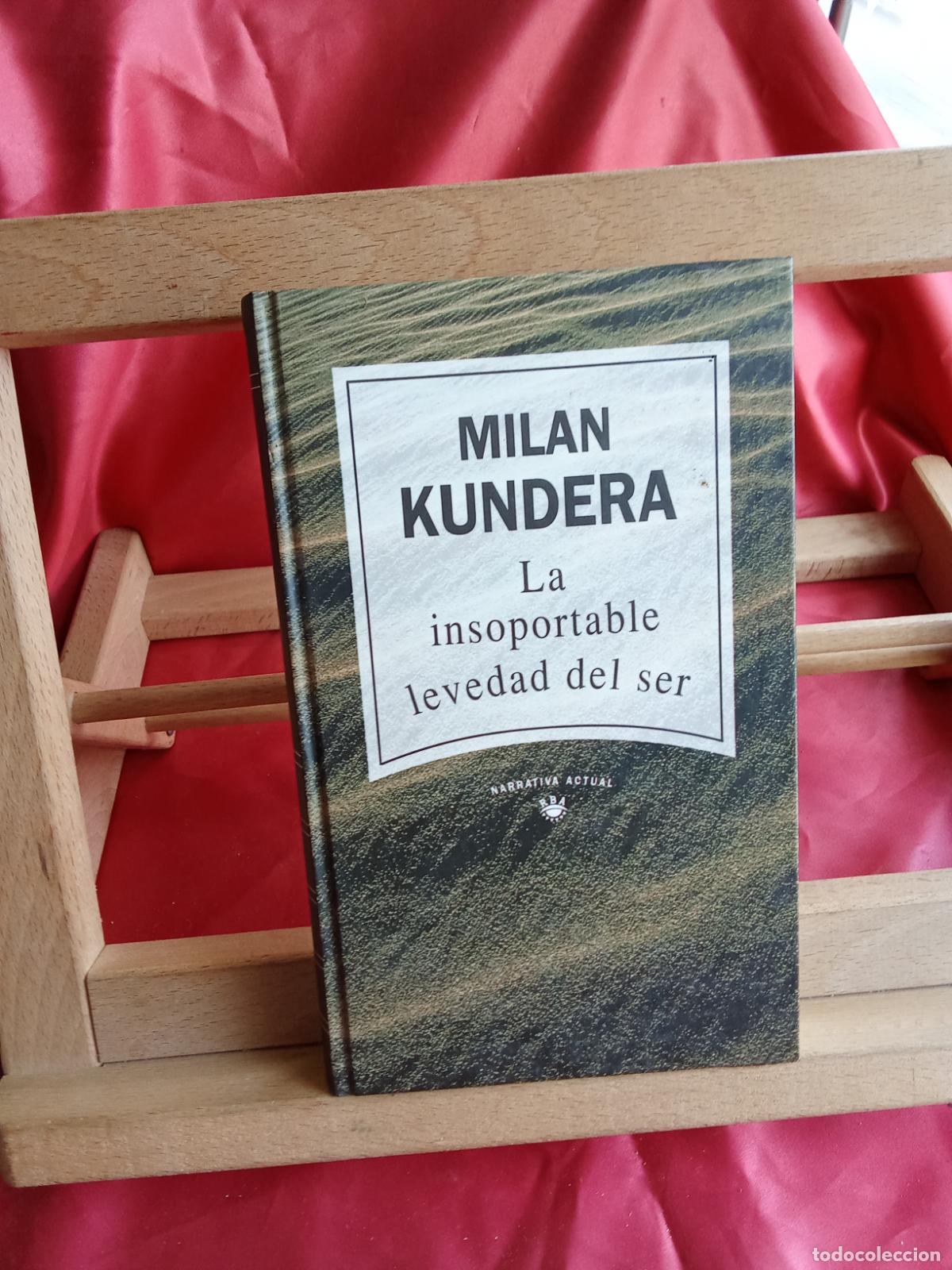 Libros: La insoportable levedad del ser. Milan Kundera L.12820-17149