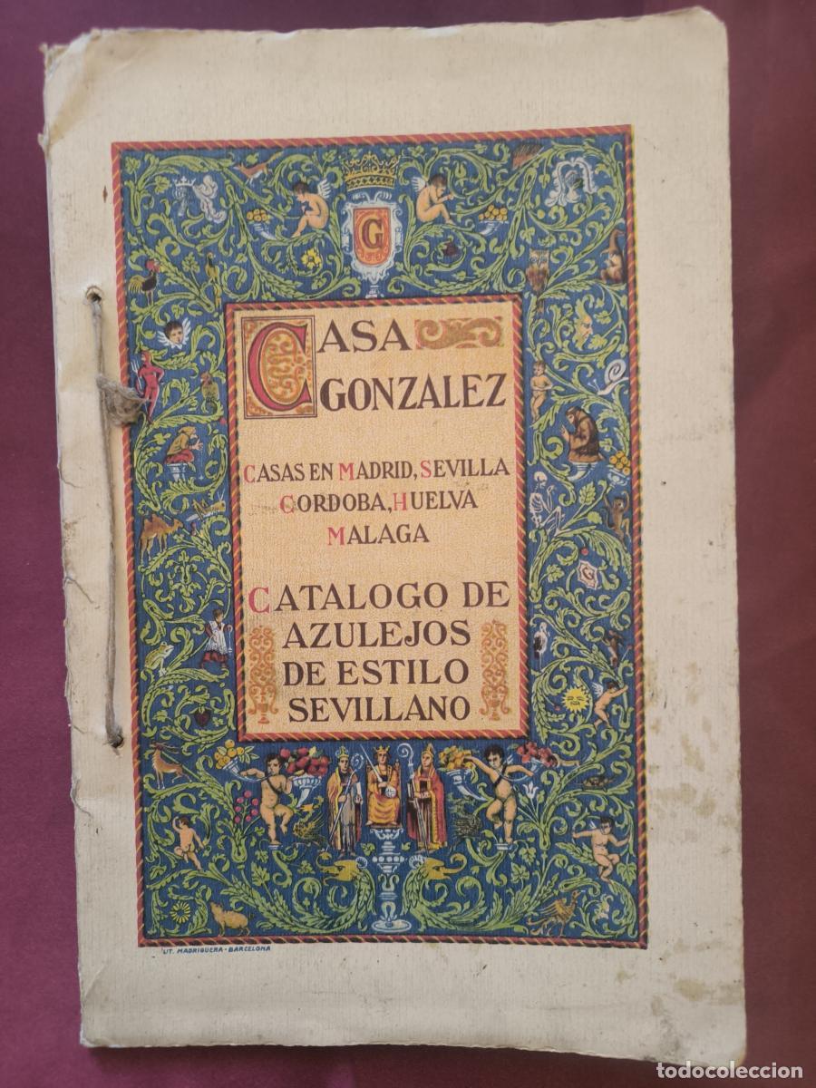 Libros: Cat&aacute;logo de azulejos de estilo antiguo sevillano -