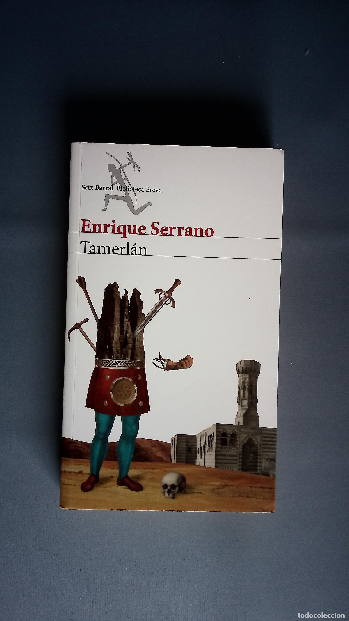 Libros: Tamerl&aacute;n - Serrano, Enrique
