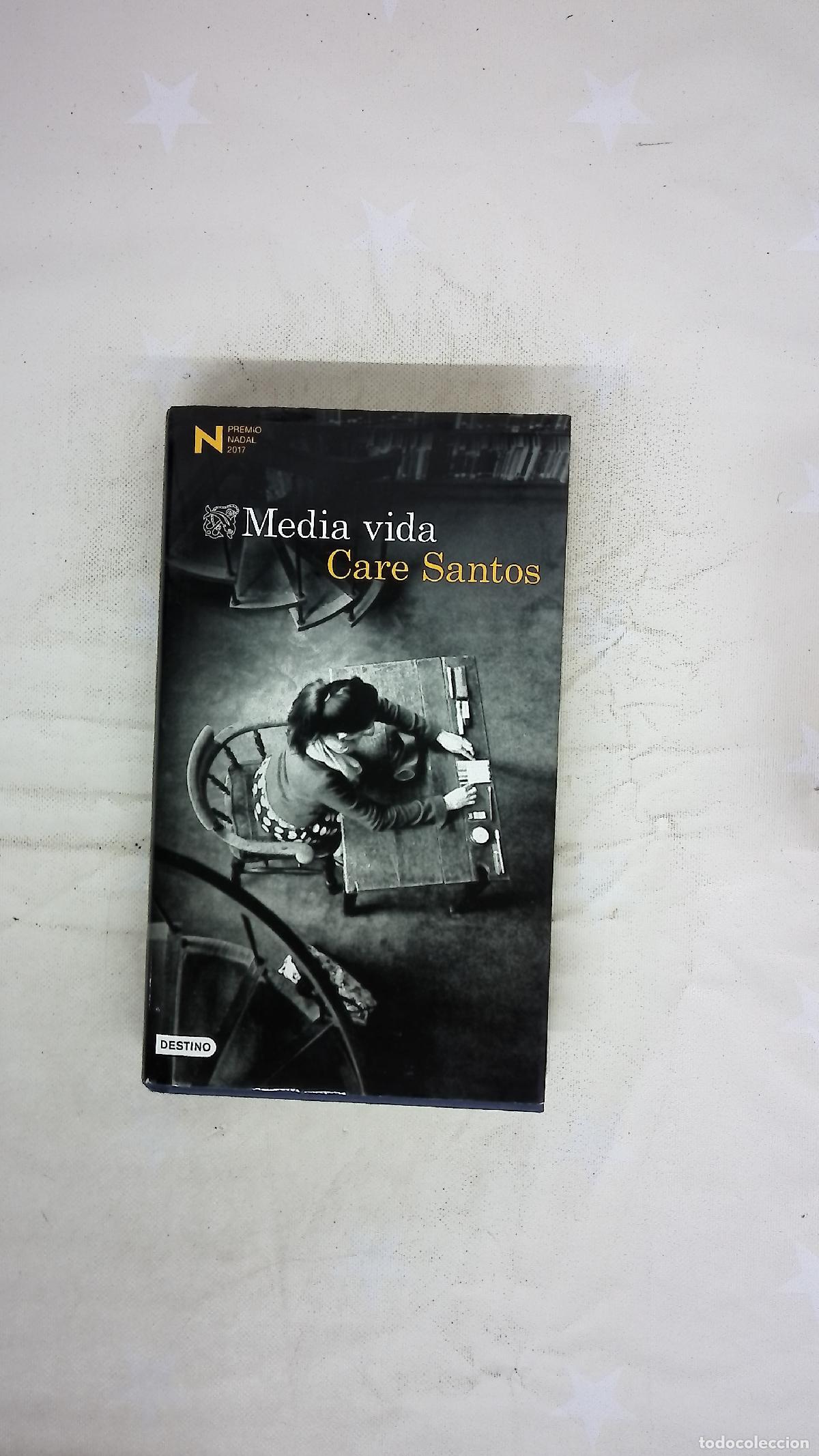 Libros: Media vida - Santos, Care