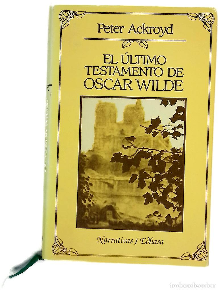 Libros: El &Uacute;ltimo testamento de Oscar Wilde