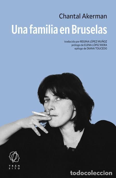Libros: Una familia en Bruselas - CHANTAL AKERMAN