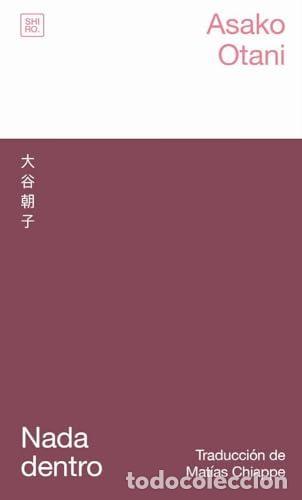 B&uuml;cher: Nada dentro - ASAKO OTANI