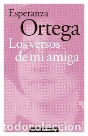 B&uuml;cher: Los versos de mi amiga -