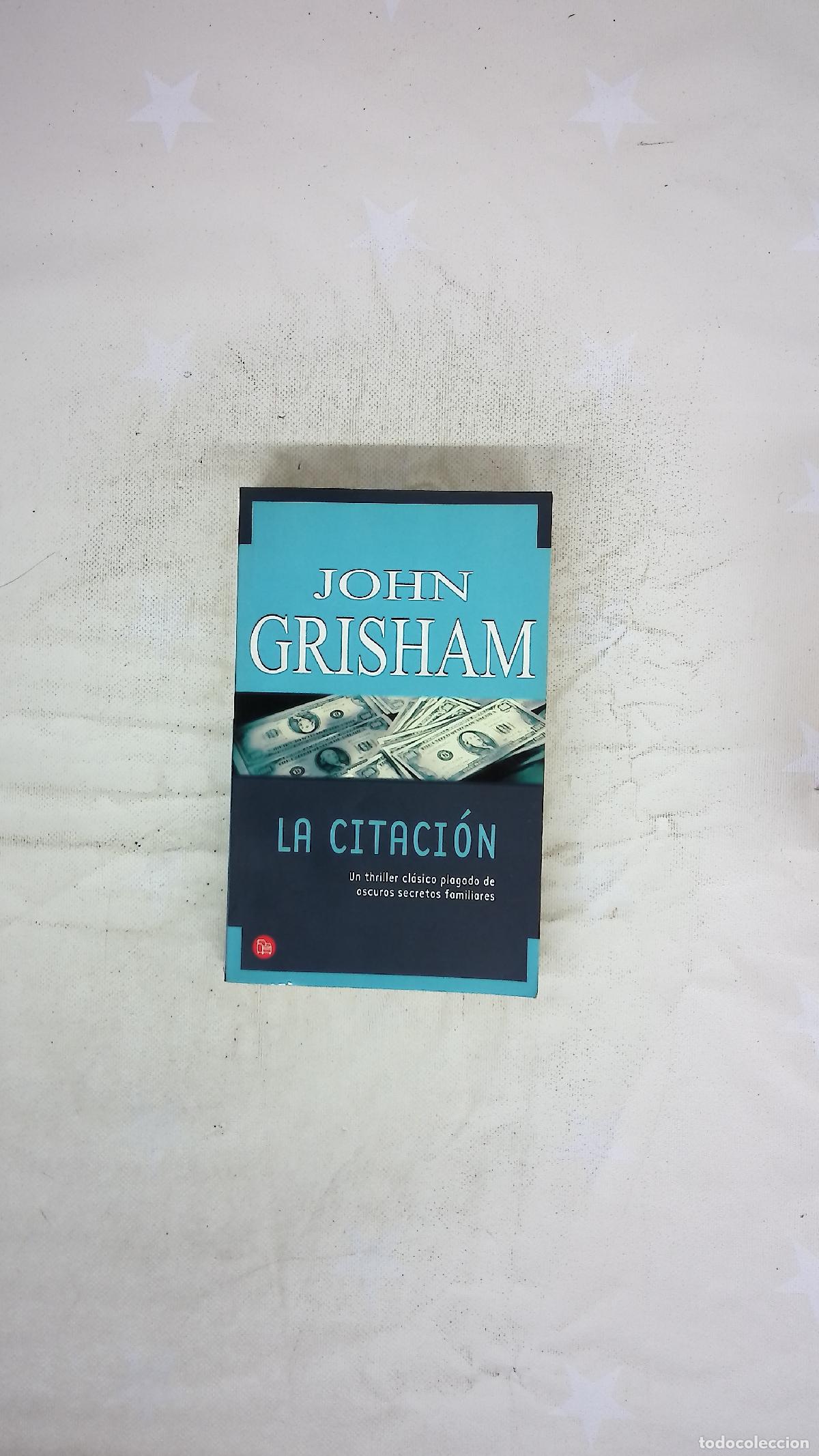 Libri di seconda mano: La citaci&oacute;n - Grisham, John